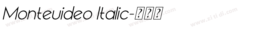 Monteuideo Italic字体转换
